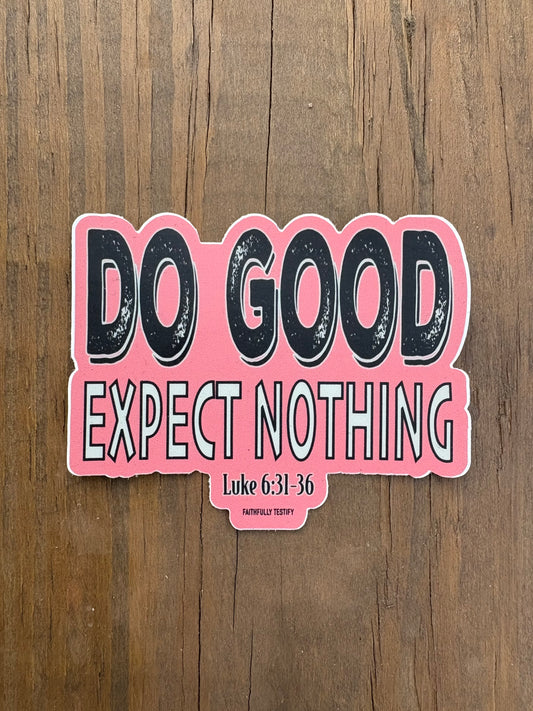 Do Good Sticker