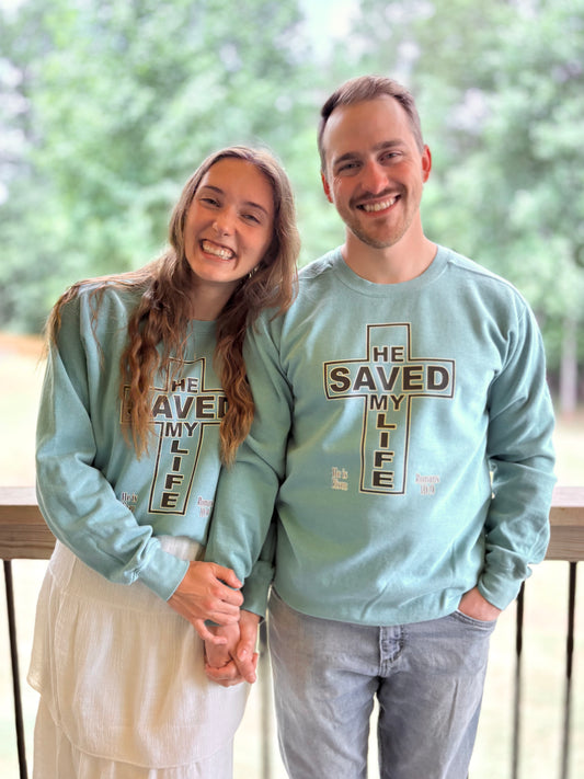 He Saved Sweatshirt