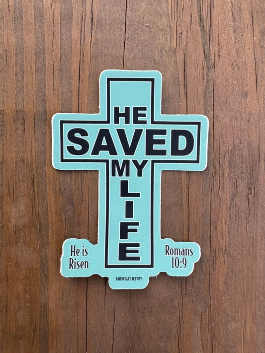 He Saved Sticker