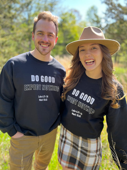 Do Good Sweatshirt