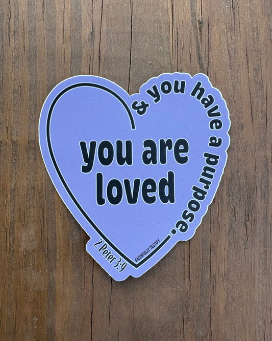 You Are Loved Sticker
